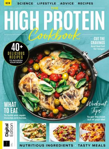 The High Protein Cookbook - 3rd Edition - June 2026 Magazine