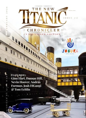 The New Titanic Chronicler - February 2026 cover