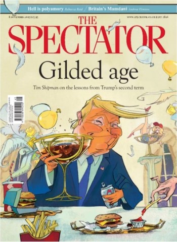 The Spectator - 8 November 2025 Magazine