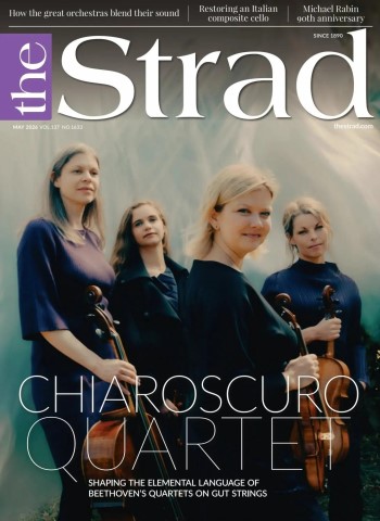 The Strad - May 2026 and Degrees 2026-27 Magazine