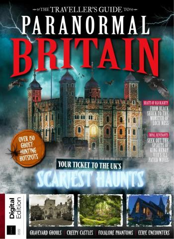 The Traveller's Guide to Paranormal Britain - 2nd Edition - 25 June 2026 Magazine