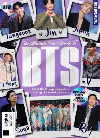 The Ultimate Fan's Guide to BTS - 1st Edition - 27 November 2025 Magazine