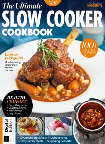 The Ultimate Slow Cooker Cookbook - 3rd Edition - September 2025 Magazine