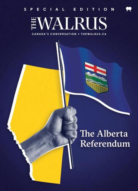 The Walrus -The Alberta Referendum 2026 Magazine