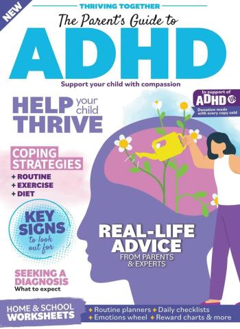Thriving Together The Parent's Guide to ADHD 2026 Magazine