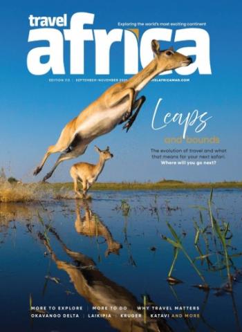 Travel Africa - Issue 113, September November 2026 Magazine