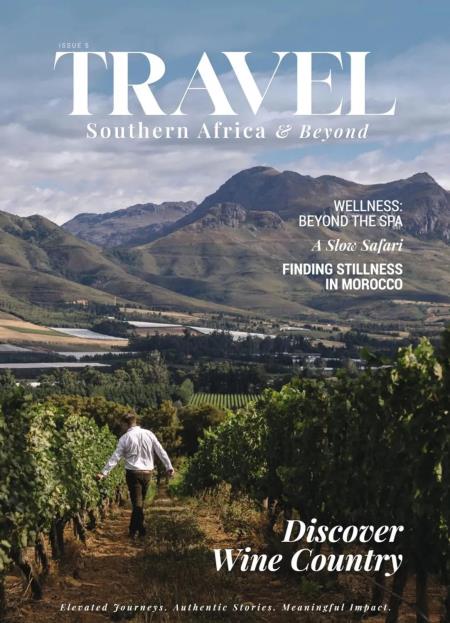 Travel Southern Africa - Issue 5 2026 Magazine