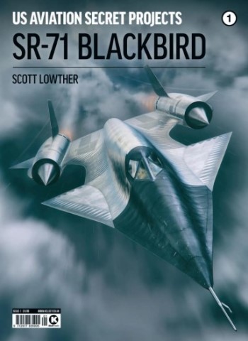 US Aviation Secret Projects - SR-71 Blackbird - October 2025 Magazine