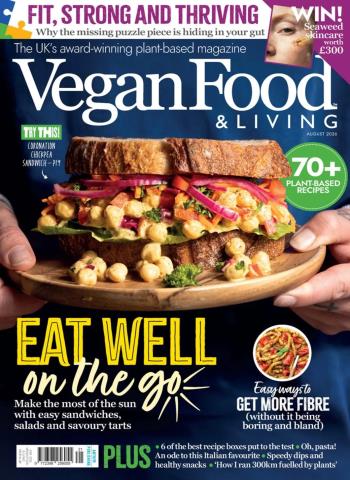 Vegan Food & Living - August 2026 Magazine