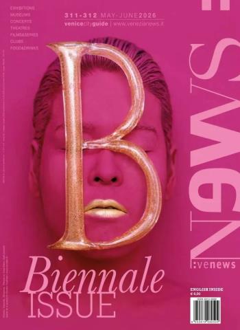 Venezia News - Maggio-Giugno 2026 Magazine