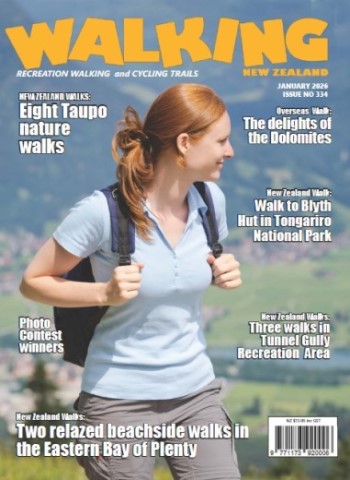 Walking New Zealand - Issue 334, January 2026 Magazine