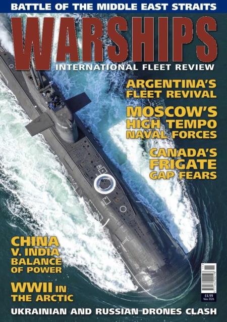 Warships International Fleet Review - November 2026 Magazine