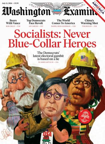 Washington Examiner - July 15, 2026 Magazine