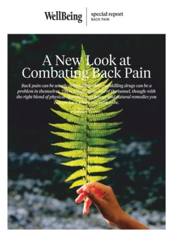 WellBeing Special Report - A New Look at Combating Back Pain 2025 Magazine