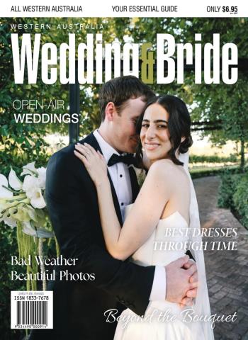 Western Australia Wedding & Bride - Issue 25 2026 Magazine