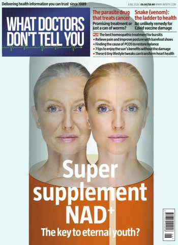 What Doctors Don't Tell You UK - June 2026 cover