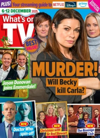What's on TV - 6 December 2025 Magazine