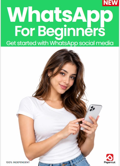 WhatsApp For Beginners - 21st Edition, 2026 Magazine