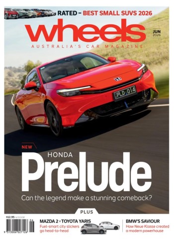 Wheels Australia - June 2026 Magazine