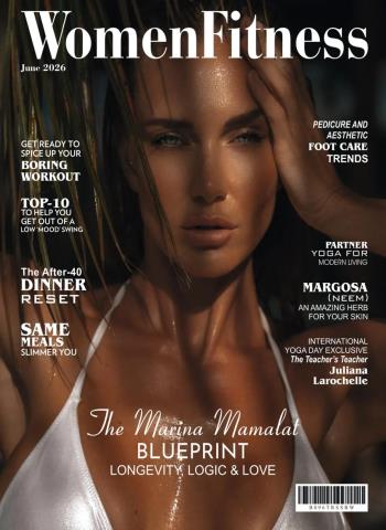 Women Fitness International - June 2026 Magazine