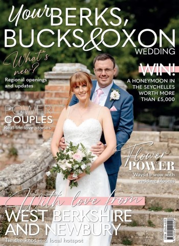 Your Berks, Bucks & Oxon Wedding - April-May 2026 cover