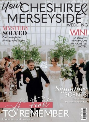 Your Cheshire & Merseyside Wedding - November-December 2025 Magazine