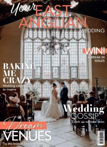 Your East Anglian Wedding - October-November 2025 Magazine