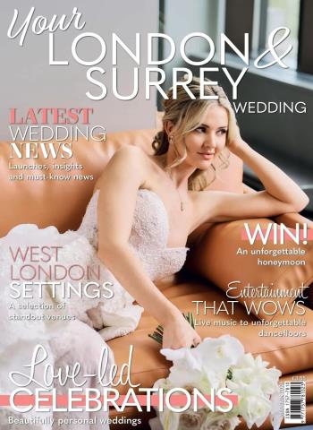 Your London & Surrey Wedding - May-June 2026 Magazine