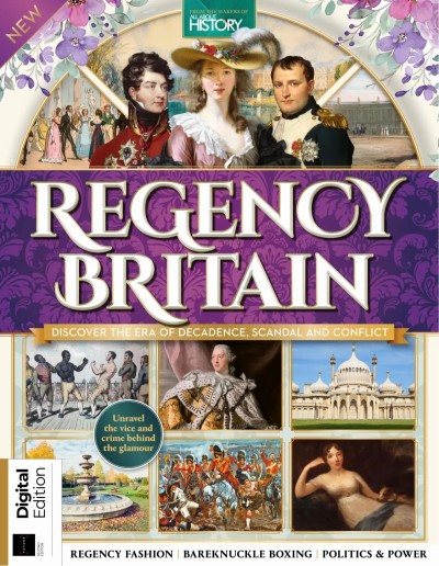 All About History Regency Britain - 2nd Edition - 6 November 2025
