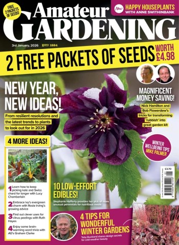 Amateur Gardening - 3 January 2026 Magazine