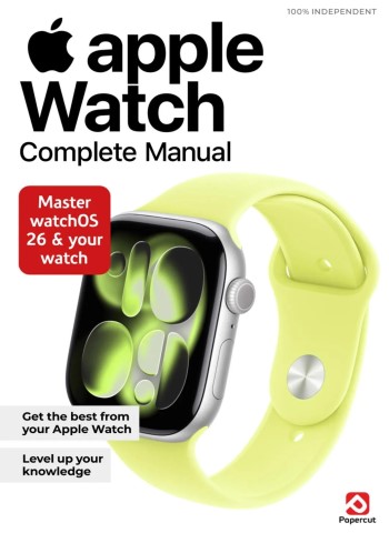 Apple Watch Complete Manual - Issue 5 2025 Magazine
