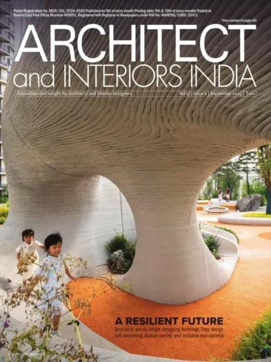 Architect and Interiors India - September 2025