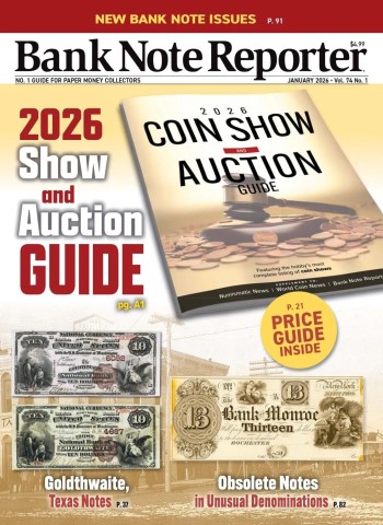 Bank Note Reporter - January 2026 Magazine