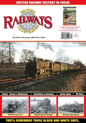 British Railways Illustrated - December 2025