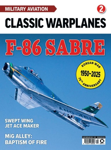 Classic Warplanes - Issue 2 F-86 Sabre - 28 November 2025