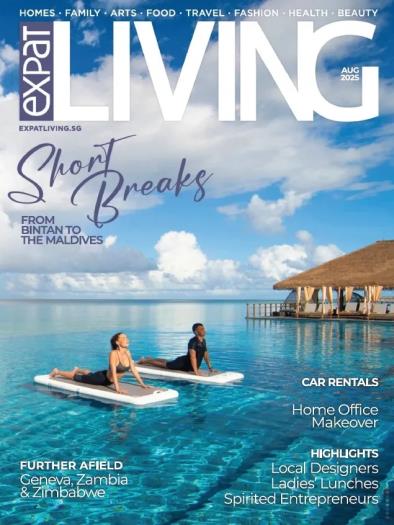 Expat Living Singapore - August 2025