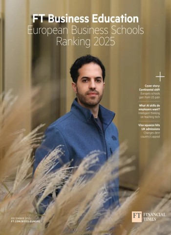 FT Business Education - European Business Schools Ranking 2025 Magazine