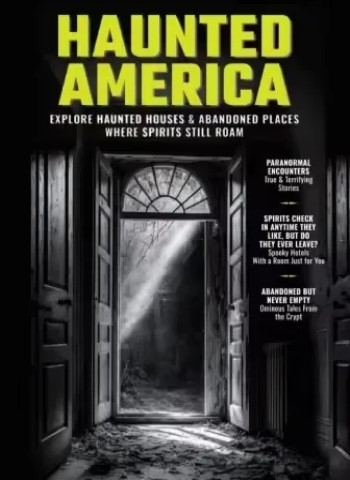 Haunted America - 2025 Magazine