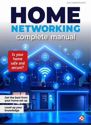 Home Networking Complete Manual - Winter 2025-26 Magazine