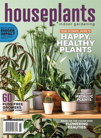 Houseplants + Indoor Gardening - 2025 Magazine