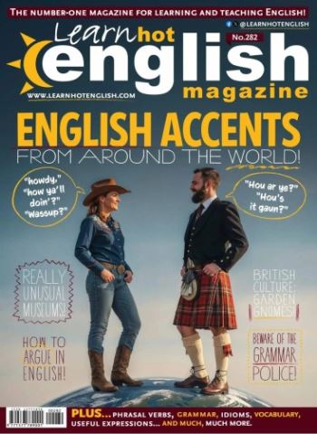 Learn Hot English - Issue 282 2025 Magazine
