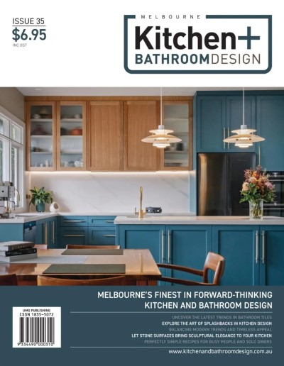 Melbourne Kitchen + Bathroom Design - Issue 35 2025