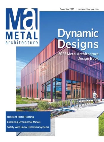 Metal Architecture - December 2025 Magazine