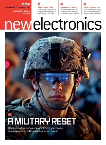 New Electronics - June 2025 Magazine