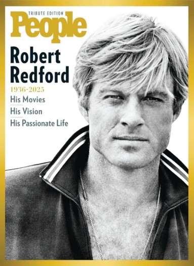 People Tribute Edition - Robert Redford 1936-2025