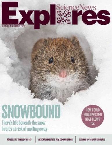 Science News Explores - December 2025 January 2026