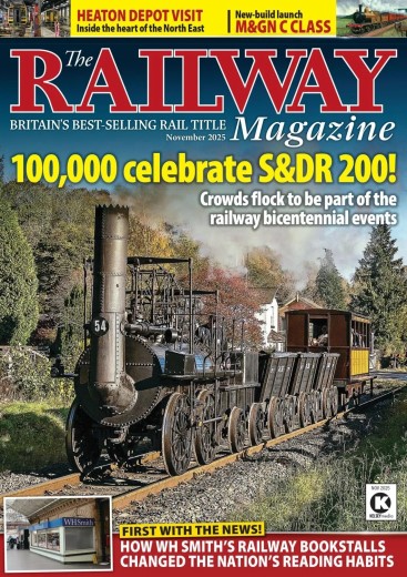 The Railway Magazine - November 2025