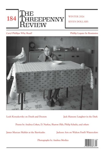 The Threepenny Review - Winter 2026