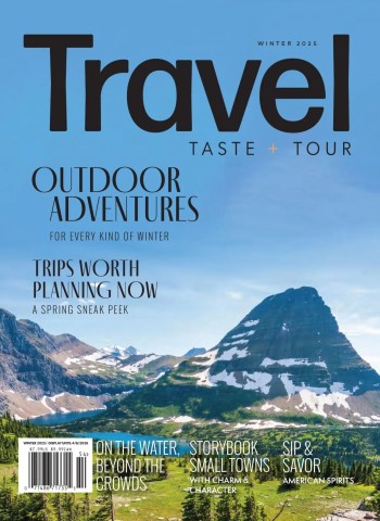 Travel, Taste and Tour - Winter 2025-26 Magazine