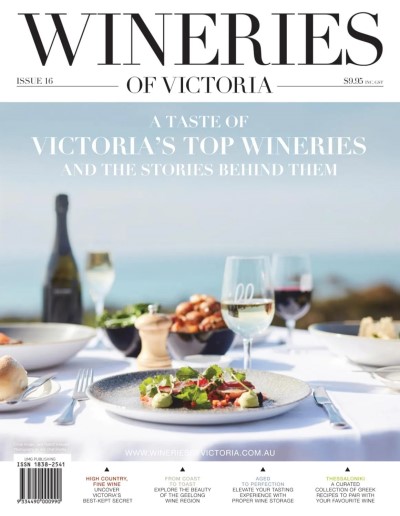 Wineries of Victoria - Issue 16 2025